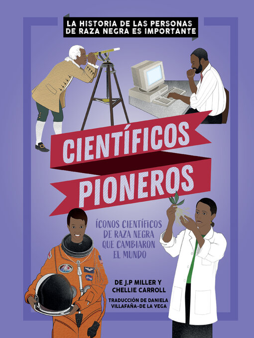 Title details for Científicos Pioneros (Groundbreaking Scientists) by J.P. Miller - Available